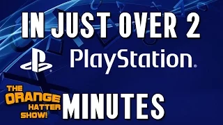 E3 - The Sony Press Conference in Just Over (Two) Minutes