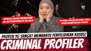 CRIMINAL PROFILER - PROFESI YANG SANGAT BERPENGARUH DALAM PENYELIDIKAN