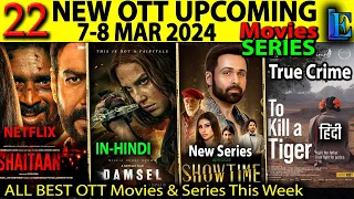 Shaitaan OTT Release 7-8 MAR 2024 l HanuMan, ShowTime, Damsel Hindi This week Release Movies Series