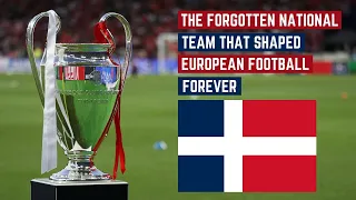 The Forgotten Nation That Shaped European Football Forever