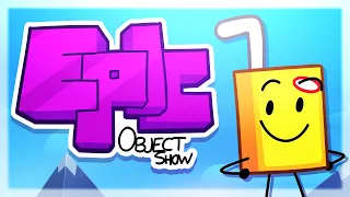 Epic Object Show - Official Intro