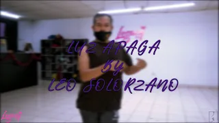 Ozuna - Luz Apaga feat. Lunay, Rauw Alejandro & Lyanno | Choreography By Leo Solorzano