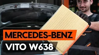 Comment remplacer un filtre à air sur MERCEDES-BENZ VITO 1 (W638) [TUTORIEL AUTODOC]