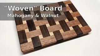 Making a "woven" cutting board