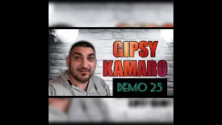 GIPSY KAMARO 25 Demo cely album