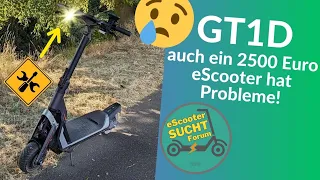 Mein GT1D  - Auch ein 2500 Euro eScooter hat Probleme! - Hier werde ich handeln müssen! GT1D DEFEKT!