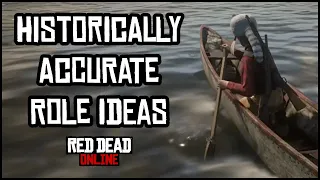 Historically Accurate Role Ideas for Red Dead Online