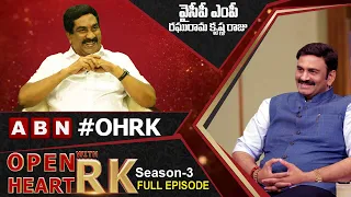 YCP MP Raghu Rama Krishna Raju Open Heart With RK | RRR | Full Episode | Part-1 | Season -3 | OHRK