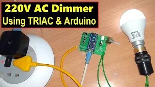 220V AC Light/Fan Dimmer using TRIAC & Arduino