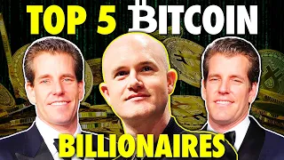 Top 5 Richest Bitcoin Billionaires In The World