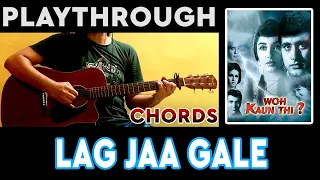 Lag Jaa Gale | Woh Kaun Thi | Guitar Tutorial | Chords | Pickachord | Playthrough