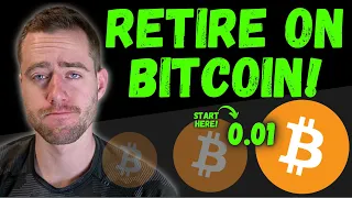 HOW MUCH BITCOIN YOU NEED TO RETIRE! *THIS IS SHOCKING*