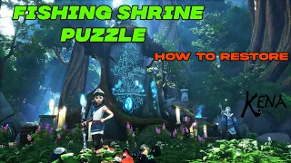 KENA Fishing Shrine Solution | How to Resolve Puzzle | Walkthrough