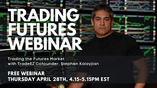 HOW TO DAY TRADE FUTURES with Stephen Kalayjian