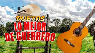 Duetos De Guerrero - Dueto Los Dos Amigos, Dueto Los Tecolotes, Dueto Los Armadillos, Dueto Del Sur