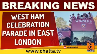 West Ham Celebration Parade in East London after Europa Conference League Win