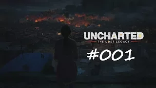 UNCHARTED THE LOST LEGACY #001 - der aufstand ° Let's Play [GERMAN]