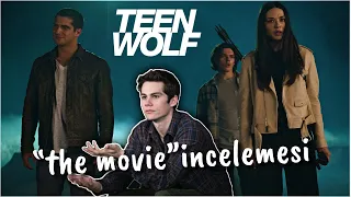 TEEN WOLF: THE MOVIE İNCELEMESİ! öldü mü? 2. film? DYLAN O’BRIEN! #teenwolf #teenwolfmovie