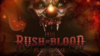 Until Dawn Rush Of Blood VR Complete Game Walkthrough Full Game Story No Commentary PSVR PS4 Pro