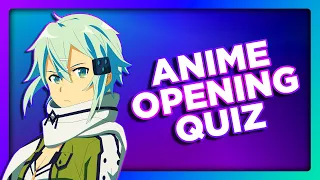 ANIME OPENING QUIZ - 75 Randomized Openings [VERY EASY - OTAKU]