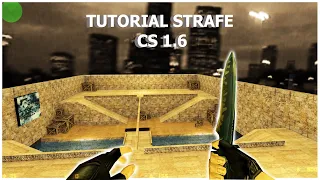 CS 1.6: COMO STRAFEAR? TUTORIAL