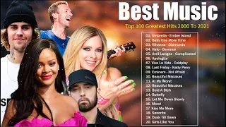 Best Music 2000 To 2021 | Throwback Hits & New Songs Greatest Hits