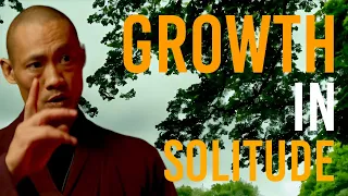 GROW In SOLITUDE And DISCOVER YOURSELF | Shi Heng Yi - Shaolin Master 2024