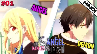 The Foolish Angel Dances With The Devil | Episode 1 | Explained in Hindi | Anime Day | 2024