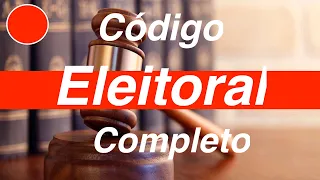 Código Eleitoral Completo