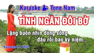 Tình Ngăn Đôi Bờ Karaoke - Nhạc Sống Hay Tone Nam (Am) - Karaoke Lê Thiết