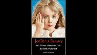 Mystery Of JonBenet Ramsey