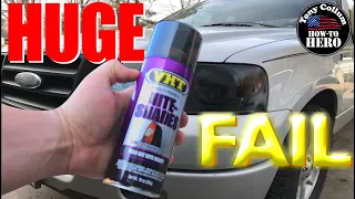 How to Tint Headlights | FAIL