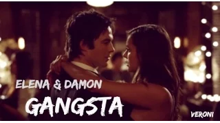 Damon & Elena (Delena) -  Gangsta