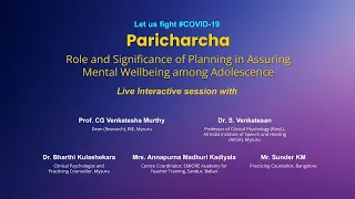 Live  : Paricharcha Role and Significance of Planning in Assuring Mental Wellbeing among Adolescence