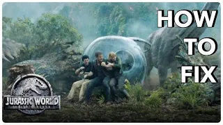 How To Fix Jurassic World Fallen Kingdom