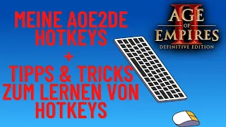 Hotkeys effektiv lernen + Meine Hotkeys | Age of Empires 2 Definitive Edition