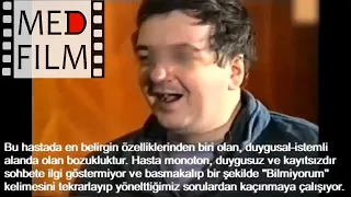 Rus Şizofreni Hastası ile Röportaj  Apatiko-Abülik Sendromu © Апатико-абулический синдром (турец.)