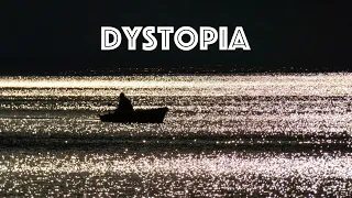 Dystopia