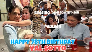 KAPATID NI BOSSING VIC SOTTO NA SI VAL SOTTO NAG CELEBRATE NG IKA 78TH BIRTHDAY. DINNER OUT