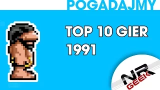 TOP 10 Gier Roku 1991 - Pogadajmy #45 (Stare Retro Gry)