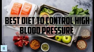 Foods For High Blood Pressure - Foods That Lower Blood Pressure - Diet For High Blood Pressure