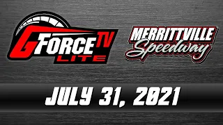 GForceTV Lite - Merrittville Speedway - July 31, 2021