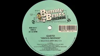 Gusto - Disco's Revenge (Mole Hole Dirty Mix 1995)