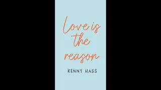 Love Is The Reason - Lyric Video