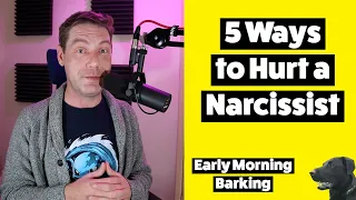 5 Ways to Hurt a Narcissist