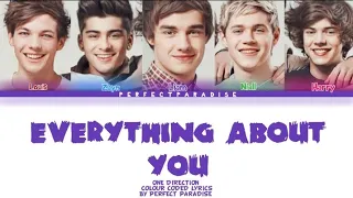 Everything About You - One Direction ( Colour Coded Lyrics )