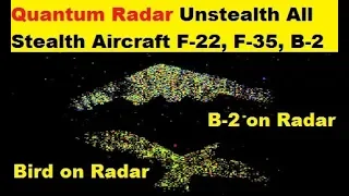 Quantum Radars Could Unstealth All the Stealth Aircraft F-22, F-35, J-20 and even B-2