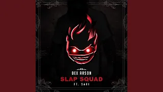 Slap Squad (feat. Savi)
