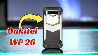 Oukitel WP26 - 10600mAh + Big flashlight  | Specs, review and price.