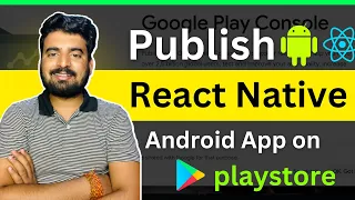 Publish React Native Android App on Google Play ✅ | Engineer Codewala